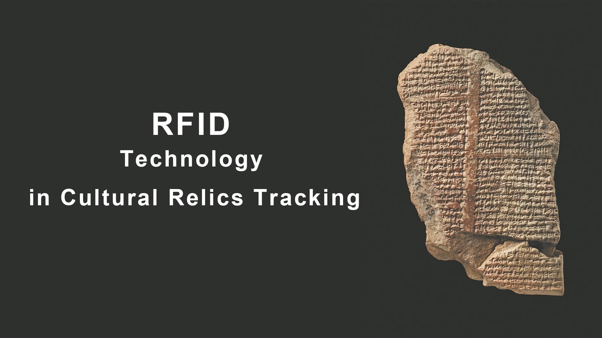 Tijd voor RFID-markering: hoe RFID-technologie culturele schatten beschermt tegen diefstal en illegale handel.
